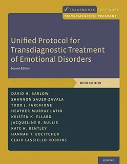 Cover of Unified Protocol for Transdiagnostic Treatment of Emotional Disorders: Workbook