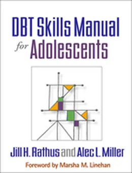 Cover of DBT® Skills Manual for Adolescents