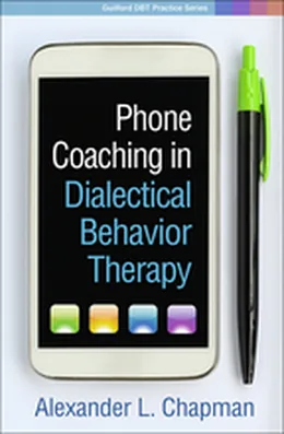 Cover of Phone Coaching in Dialectical Behavior Therapy