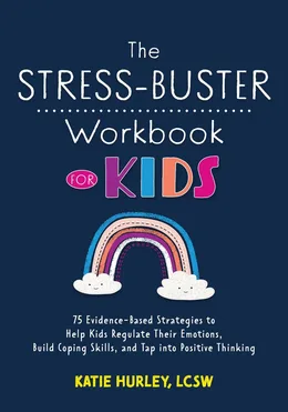 Cover of The Stress-Buster Workbook for Kids